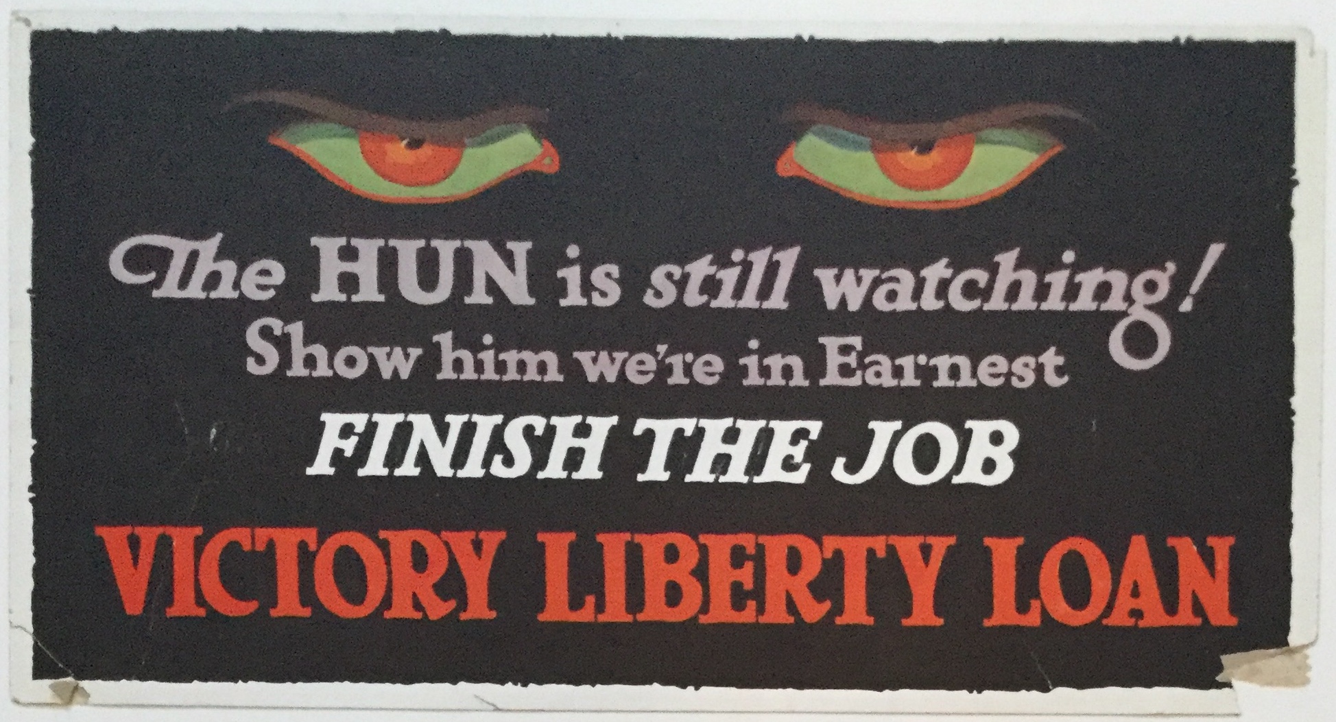 J135	THE HUN IS STILL WATCHING! SHOW HIM WE'RE IN EARNEST - FINISH THE JOB
