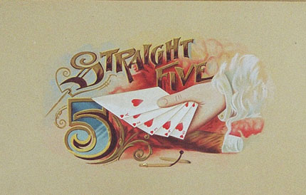 DK223 CIGAR LABEL ORIGINAL GAMBLING ARTWORK - STRAIGHT FIVE