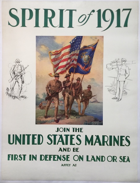 H316 SPIRIT OF 1917 - JOIN THE UNITED STATES MARINES AND BE FIRST IN DEFENSE ON LAND OR SEA