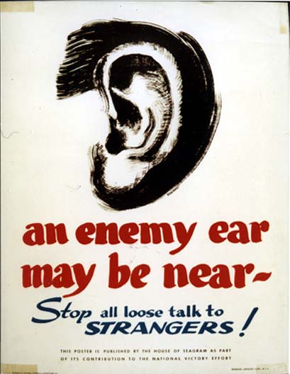 WW553 AN ENEMY EAR MAY BE NEAR