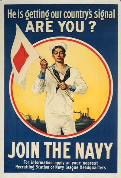 WW866 HE IS GETTING HIS COUNTRY'S SIGNAL - ARE YOU? JOIN THE NAVY