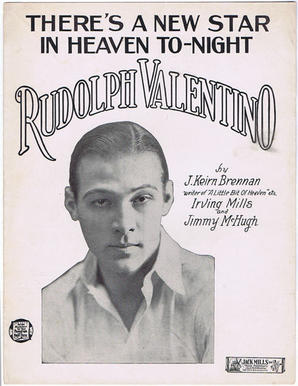 AK0482 THERE’S A NEW STAR IN HEAVEN - RUDOLPH VALENTINO