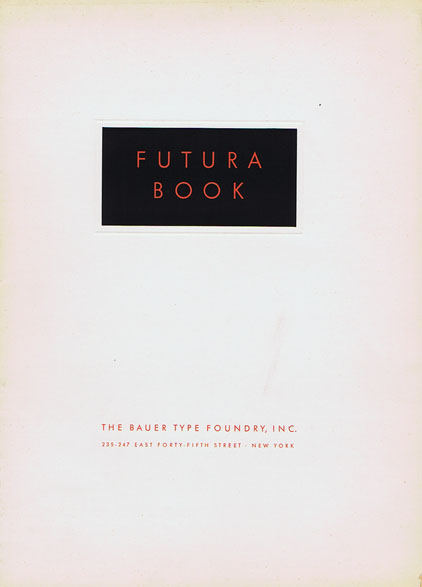 DK265 FUTURA BOOK - BAUER TYPE FOUNDERS