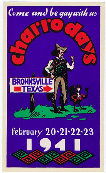 DK362 COME AND BE GAY - CHARRO DAYS BROWNSVILLE TEXAS  LABEL
