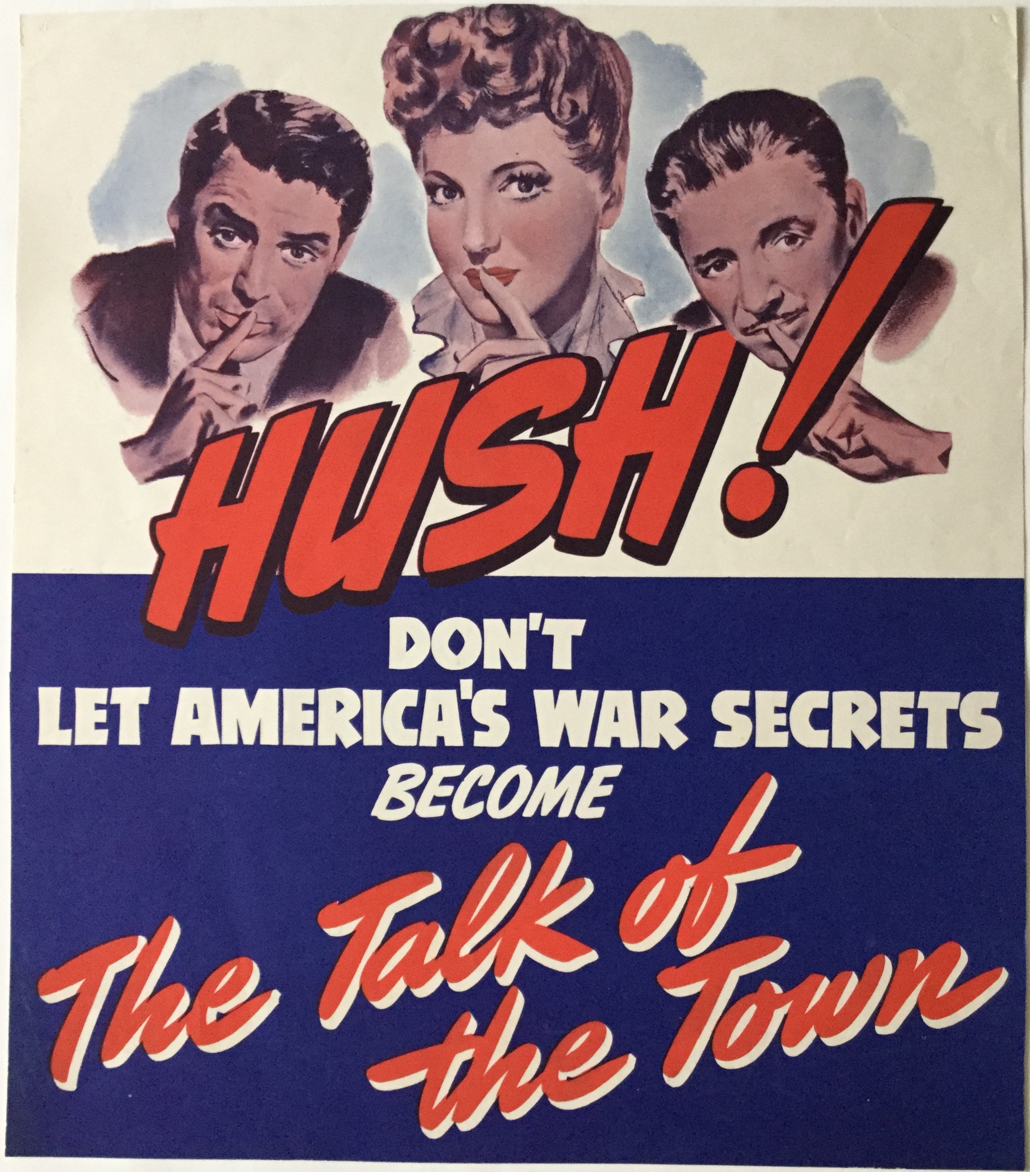 PB0744 HUSH! DON’T LET AMERICA’S WAR SECRETS BECOME THE TALK OF THE TOWN