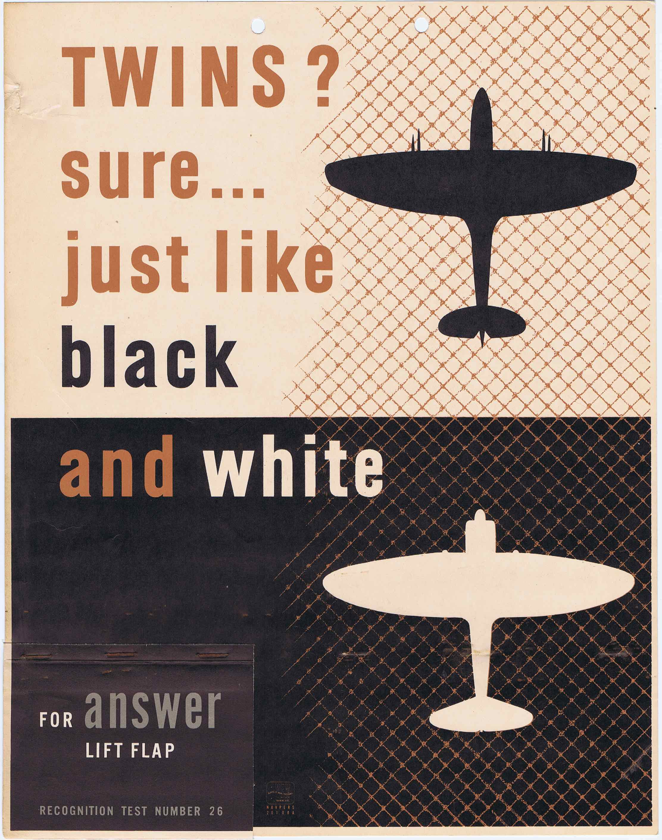 J312	TWINS? - SURE…JUST LIKE BLACK AND WHITE - U.S. ARMY AIR FORCE RECOGNITION POSTER