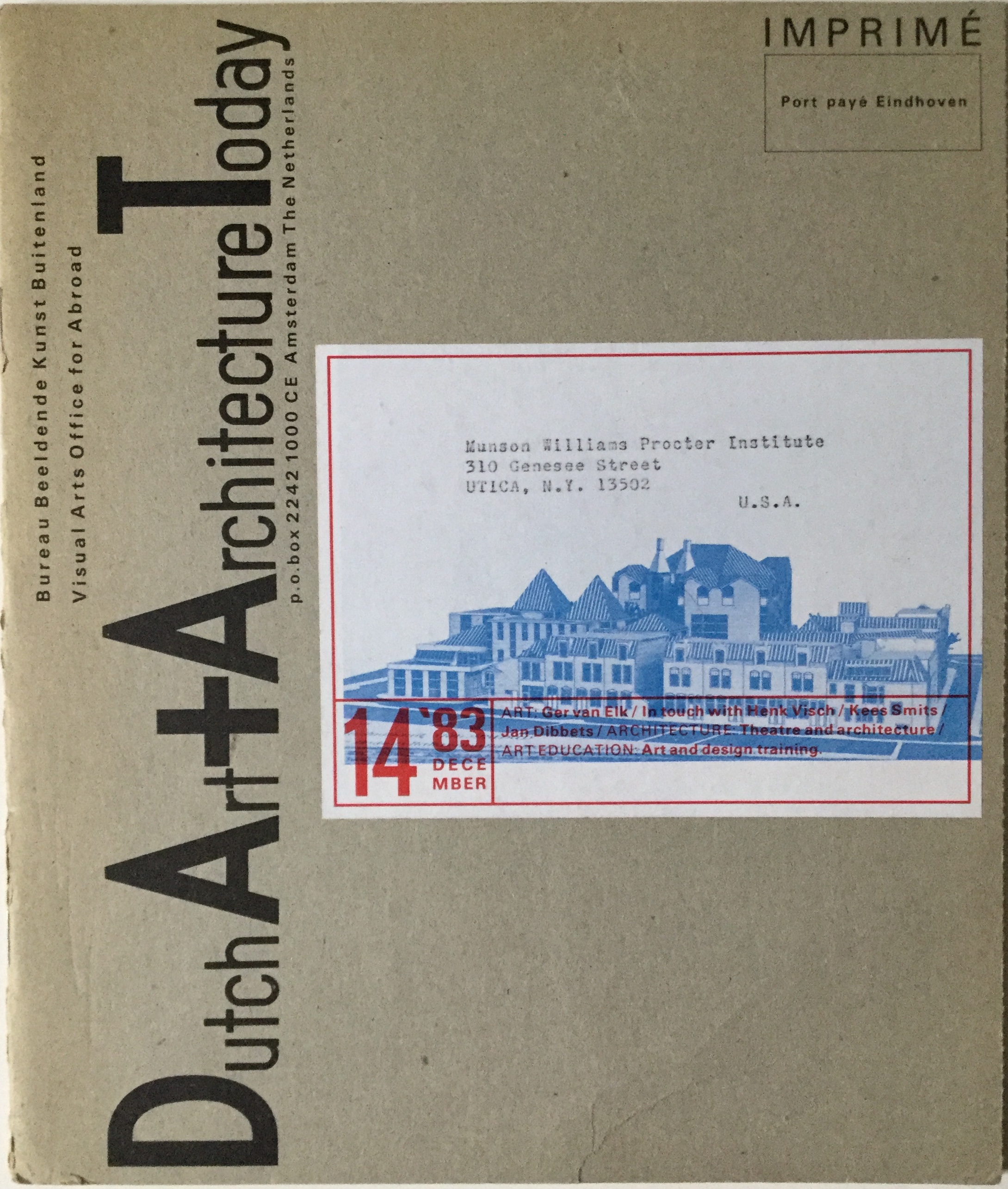 J443	DUTCH ART AND ARCHITECTURE TODAY NO. 14 DECEMBER 1983