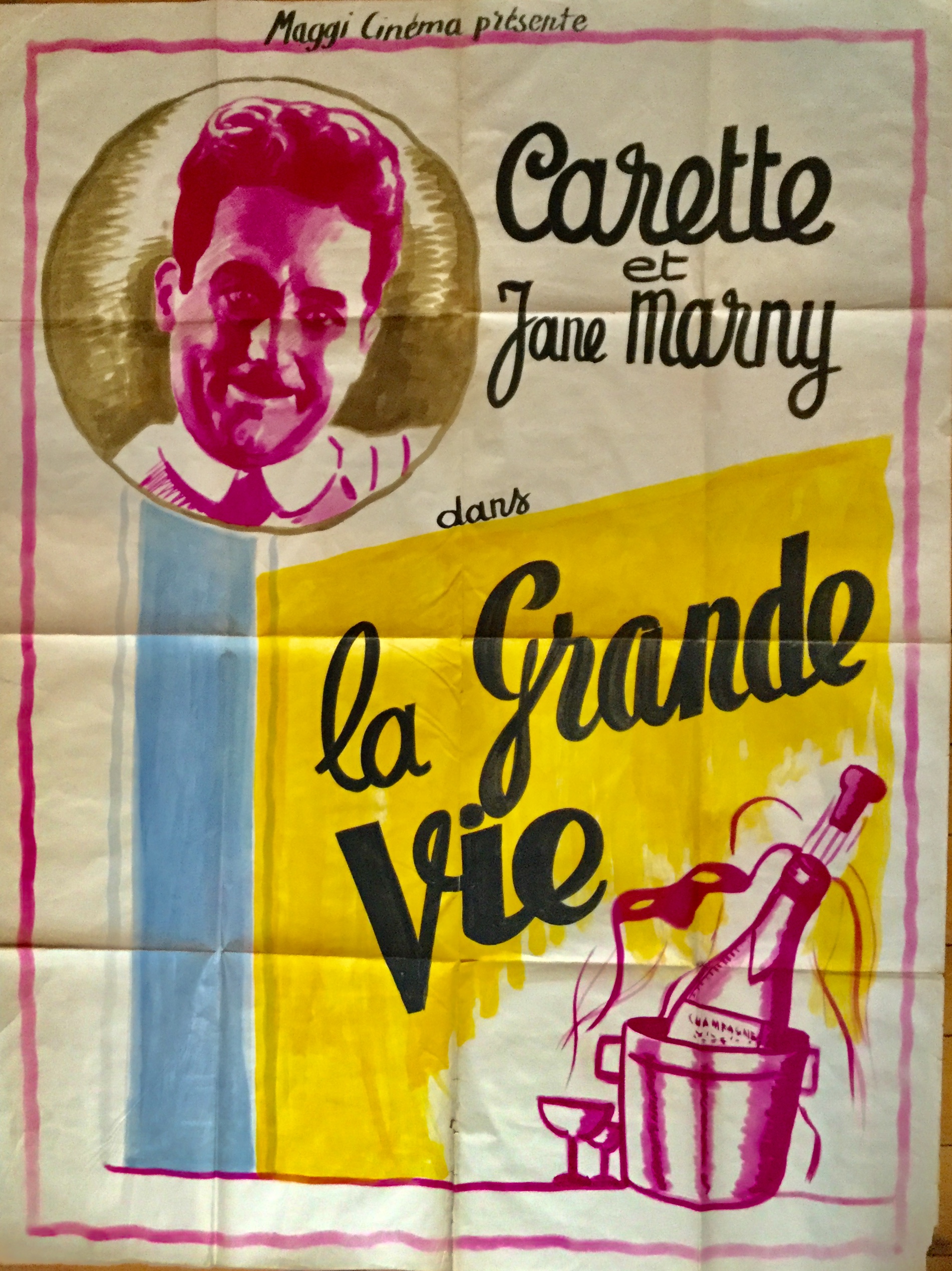 J491	“(LA GRANDE VIE - THE GREAT LIFE)” ORIGINAL MAQUETTE FOR A FRENCH MOVIE POSTER CA. 1935