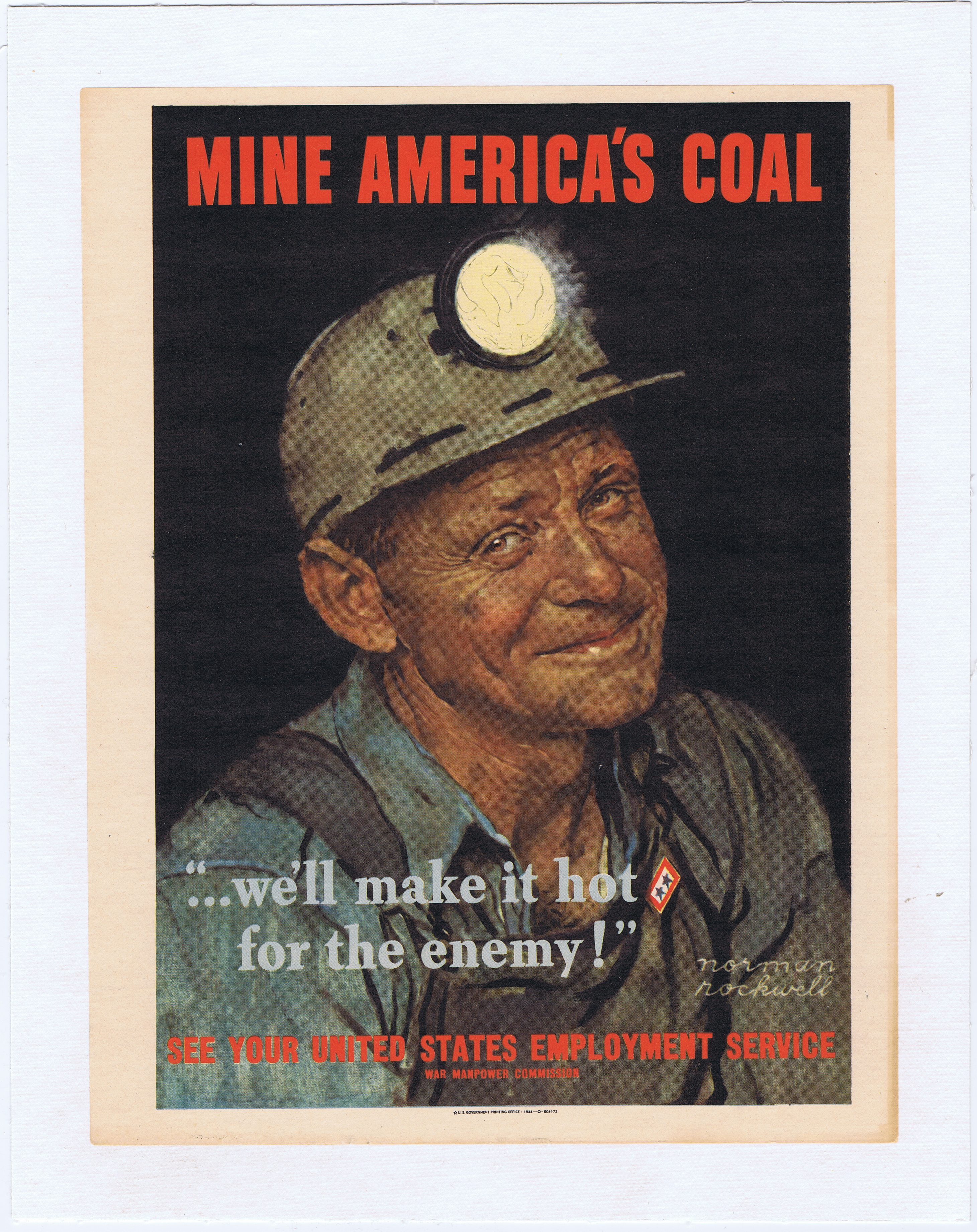 YK0535MINE AMERICA’S COAL - WE’LL MAKE IT HOT FOR THE ENEMY
