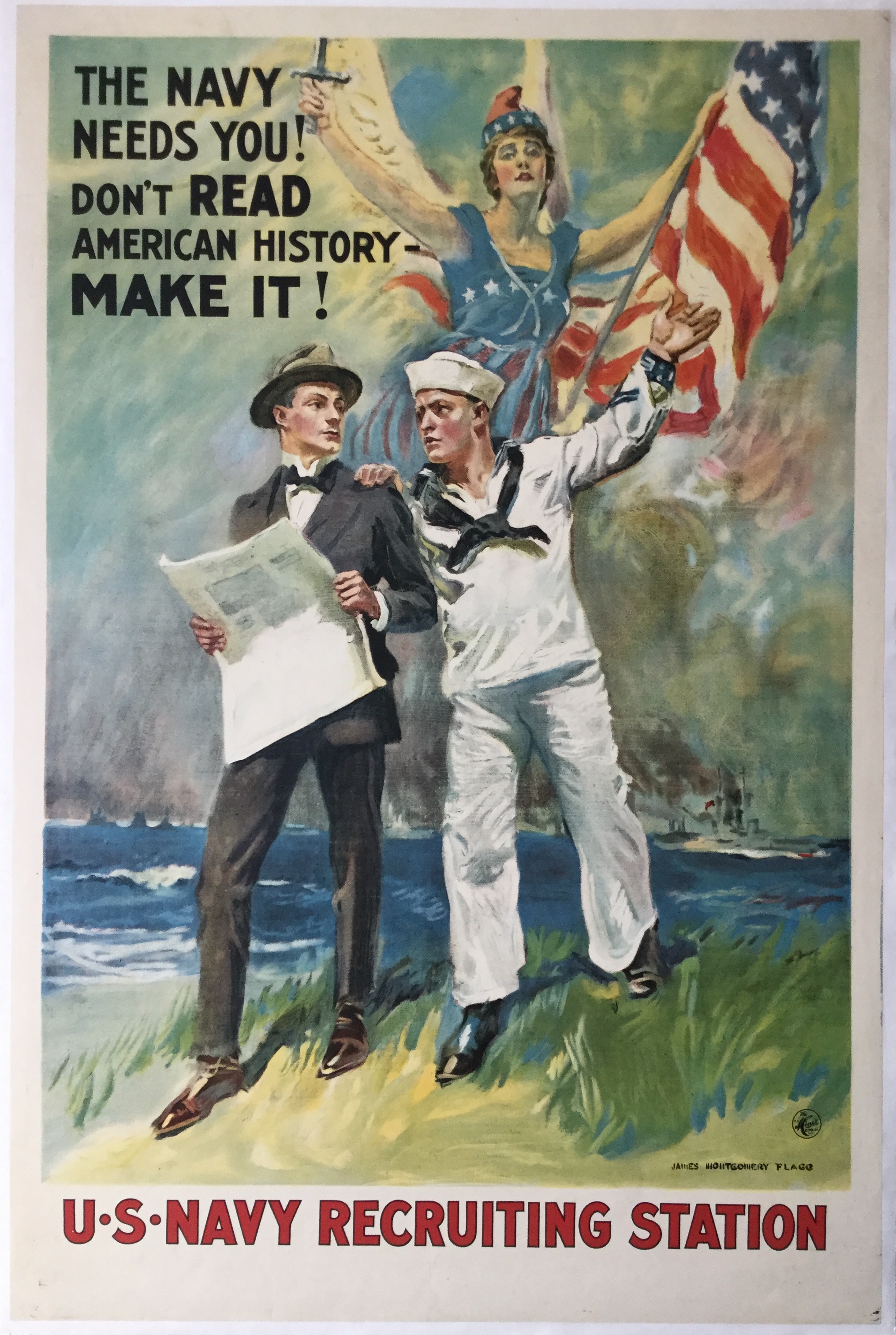 WW942	NAVY NEEDS YOU - DON'T READ AMERICAN HISTORY - MAKE IT!