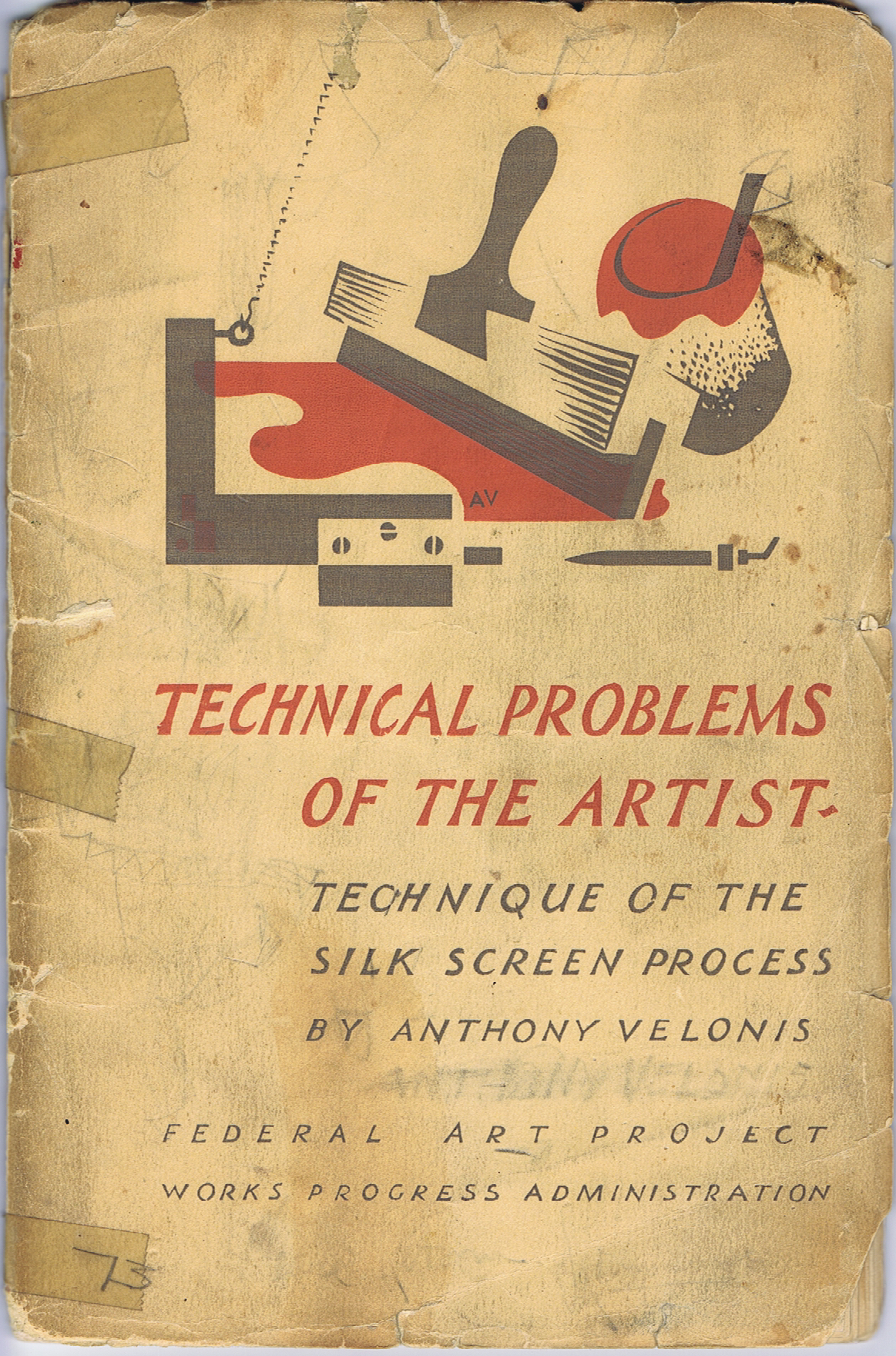 J735	 RARE WPA ARTIST PUBLICATION - “TECHNICAL PROBLEMS OF THE ARTIST” - FEDERAL ARTS PROJECT