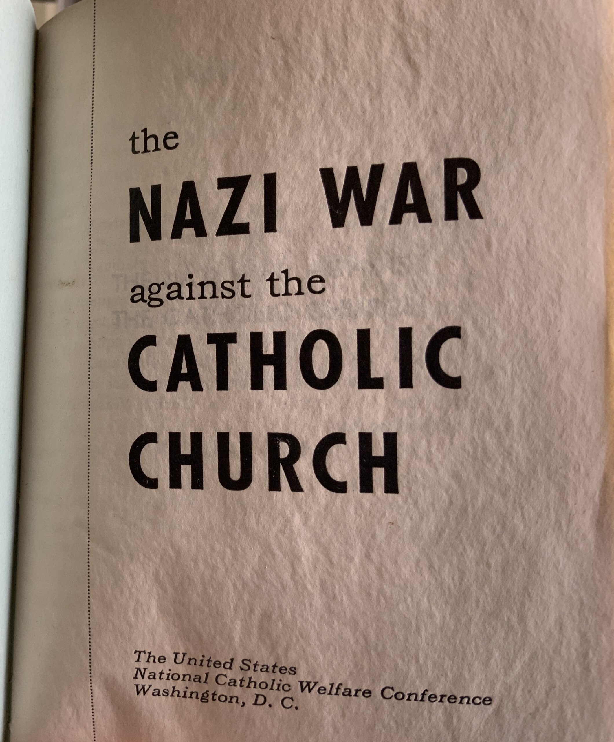 M57	THE NAZI WAR AGAINST THE CATHOLIC CHURCH