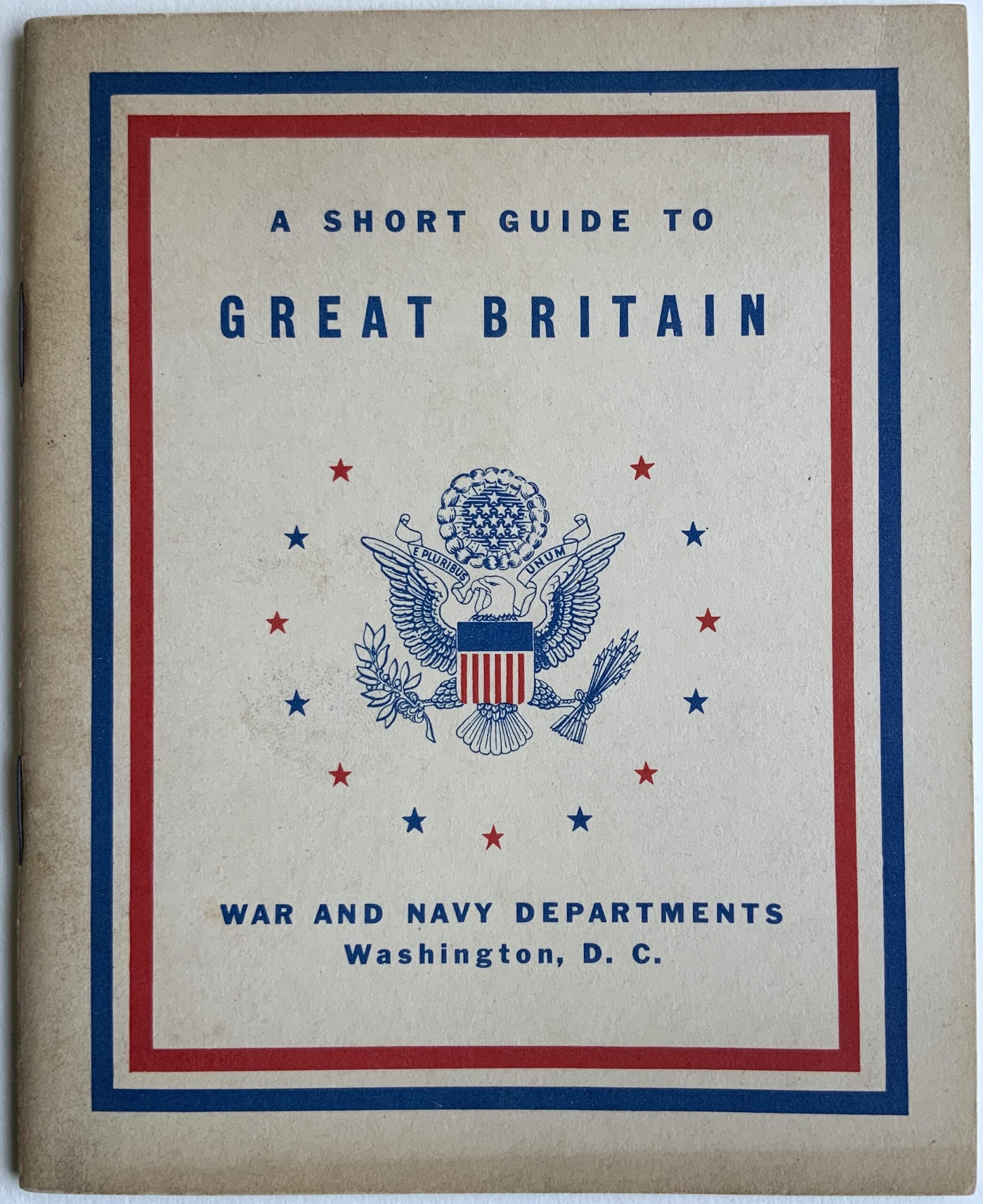 M90	A SHORT GUIDE TO GREAT BRITAIN ISSUED BY THE WAR AND NAVY DEPARTMENT, WASHINGTON 1944