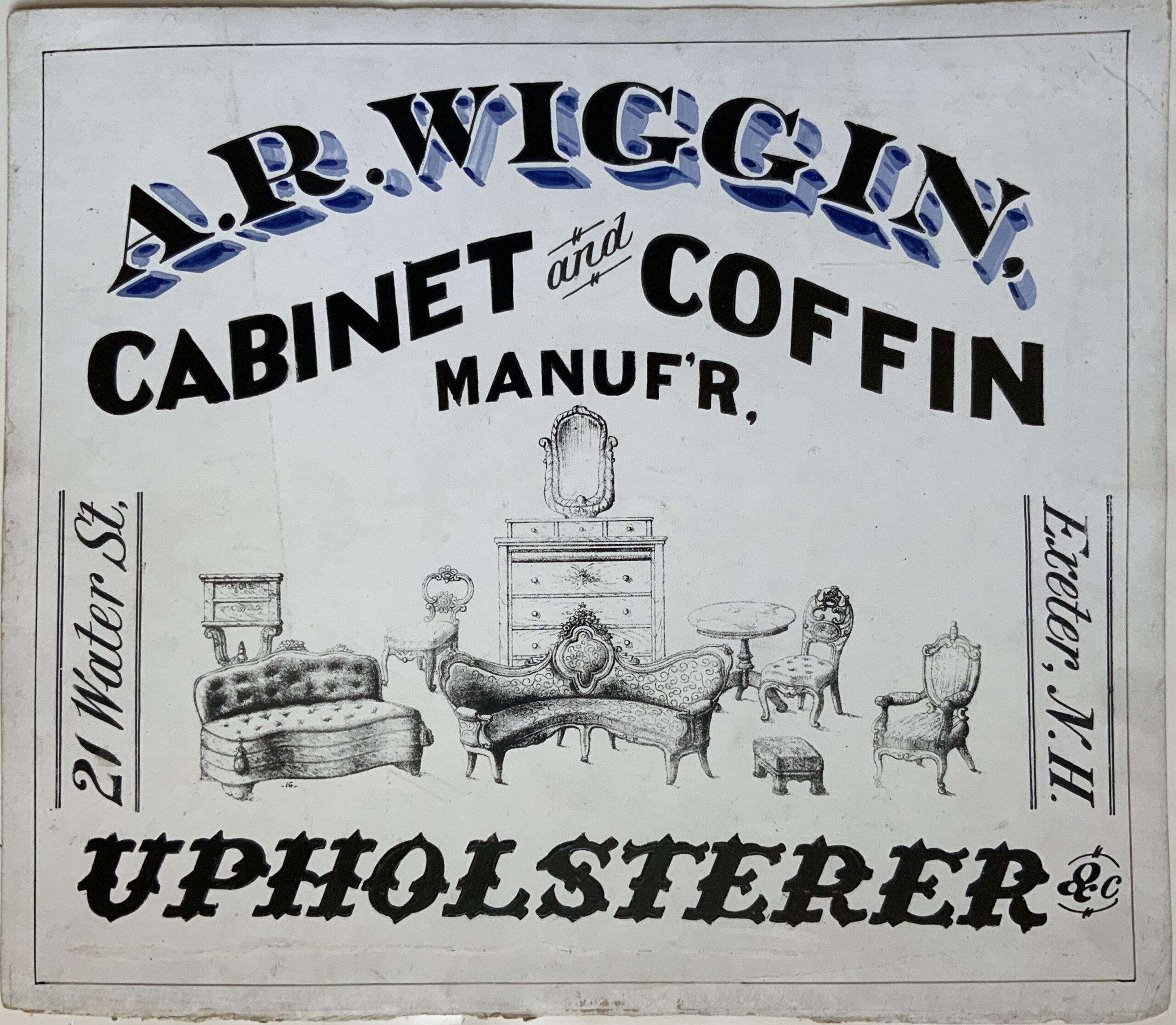 M112	ORIGINAL ART - “A.R. WIGGIN, CABINET AND COFFIN MANUF’R” - 21 WATER ST., EXETER, N.H.