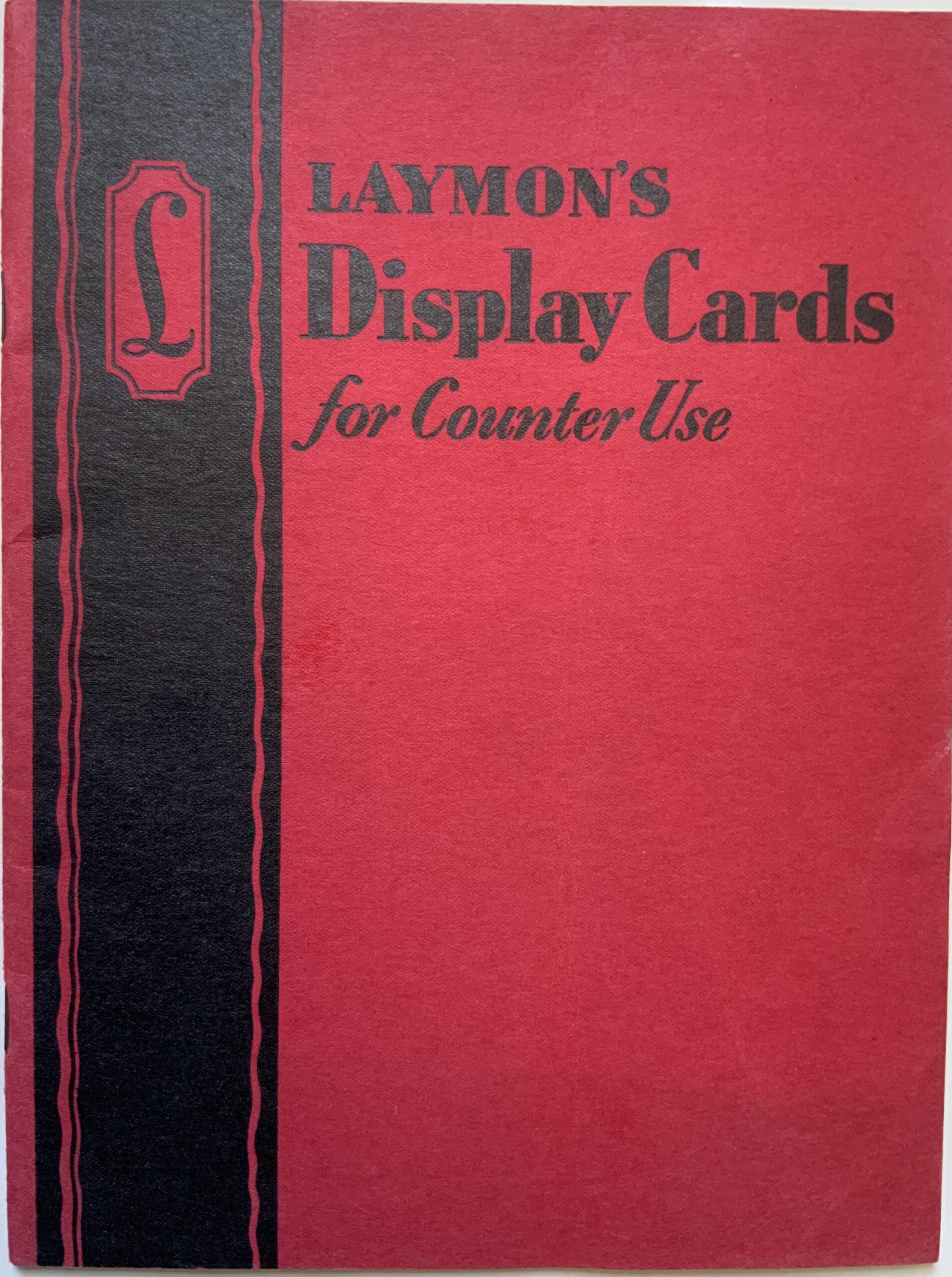 M276	LAYMON’S DISPLAY CARDS FOR COUNTER USE 1929 and 1930