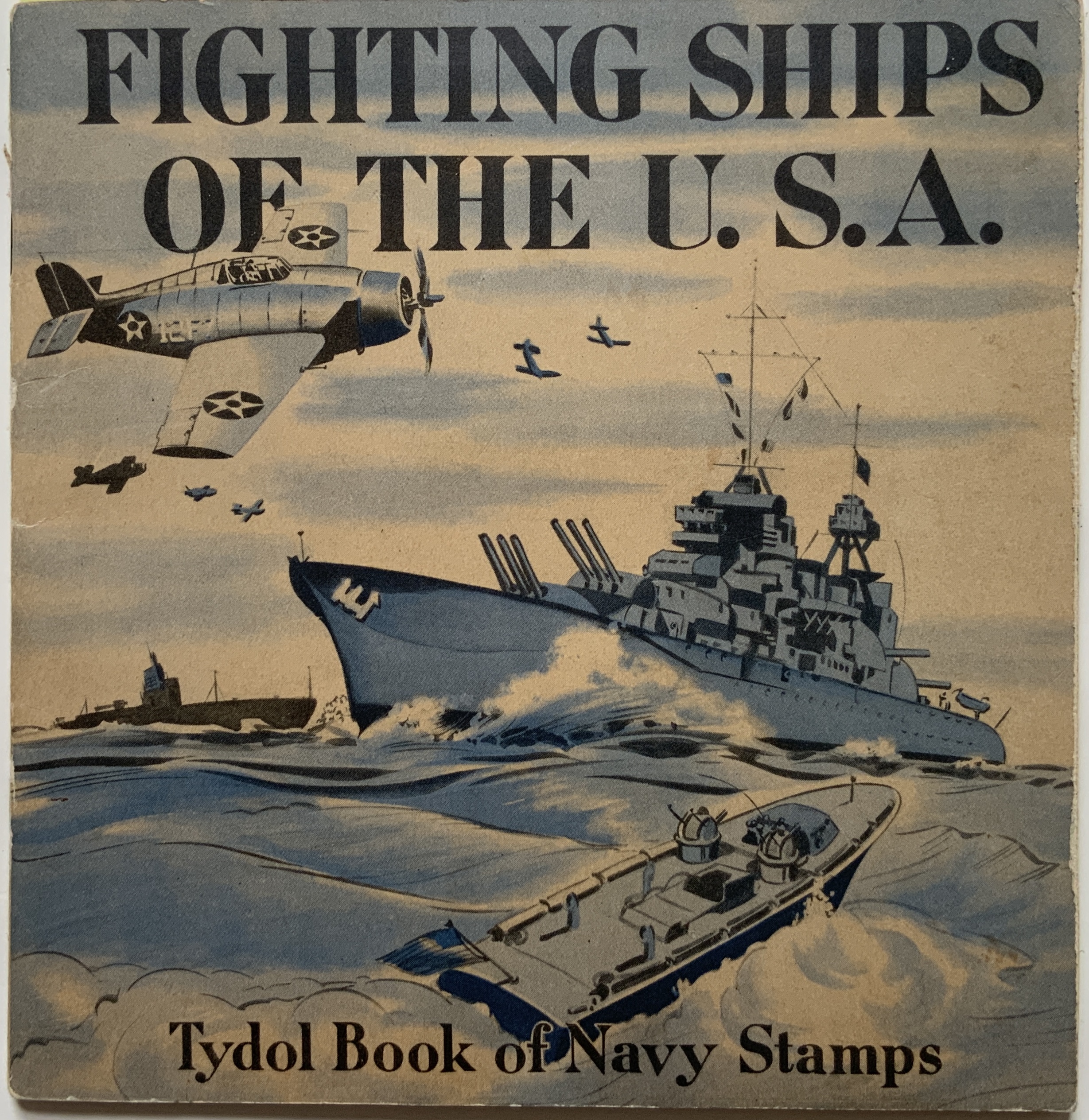 M352	FIGHTING SHIPS OF THE U.S.A. - TYDOL BOOK OF NAVY STAMPS