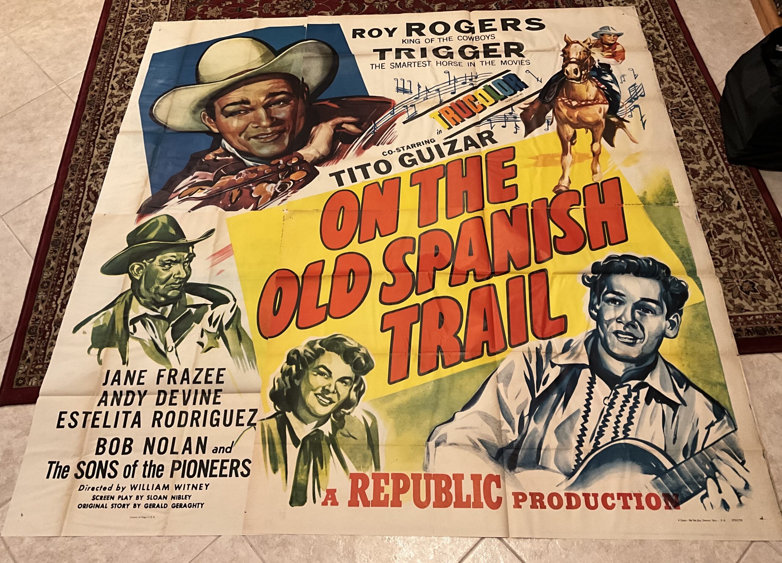 ST34		GIANT "ON THE OLD SPANISH TRAIL" 6 SHEET ORIGINAL WESTERN MOVIE POSTER